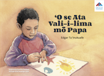 A Finger-painting for Grandpa | 'O se Ata Vali-i-lima mō Papa book cover.