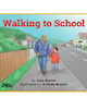 Walking to School book cover.