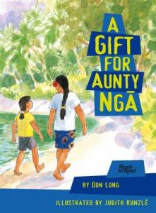 A Gift for Aunty Ngā book cover.