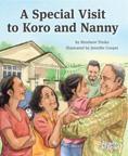 A Special Visit to Koro and Nanny
